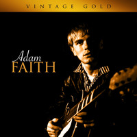 Adam Faith - Vintage Gold
