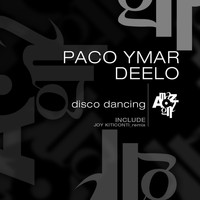Paco Ymar, Deelo - Disco Dancing