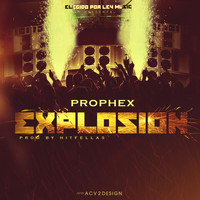 Prophex - Explosion - Single