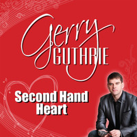 Gerry Guthrie - Second Hand Heart (Explicit)