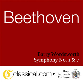 Barry Wordsworth - Ludwig van Beethoven, Symphony No. 1 In C, Op. 21
