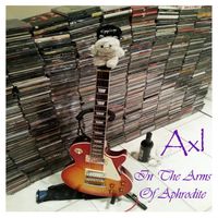 Axl - In the Arms of Aphrodite (Explicit)