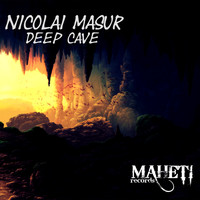 Nicolai Masur - Deep Cave