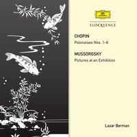 Lazar Berman - Chopin: Polonaises Nos. 1-6; Mussorgsky: Pictures at an Exhibition