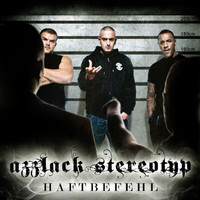 Haftbefehl - Azzlack Stereotyp (Explicit)