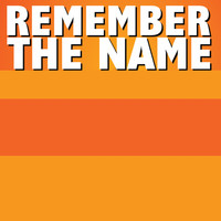 Remember the Name - Remember the Name - Single (Explicit)