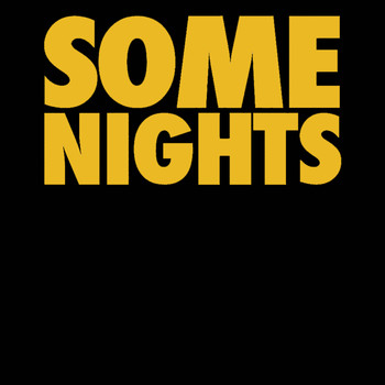 What Do I Stand for - Some Nights - Single (Explicit)