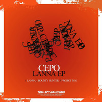 Cepo - Lanna EP