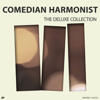 Comedian Harmonist - The Deluxe Collection