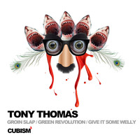Tony Thomas - Groin Slap EP