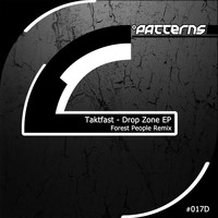 Taktfast - Drop Zone EP