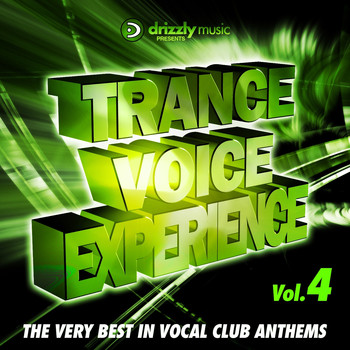 Various Artists - Trance Voice Experience, Vol. 4 (The Very Best in Vocal Club Anthems)