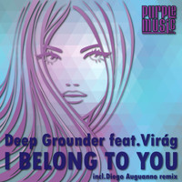 Deep Grounder - I Belong to You