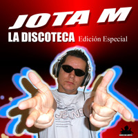 Jota M - La Discoteca