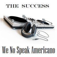 Made famous by Yolanda Be Cool and Renato Carosone - We no speak Americano (Tu vuo fa l' Americano)