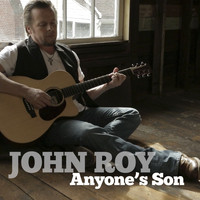 John Roy - Anyone's Son - Single