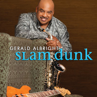 Gerald Albright - Slam Dunk