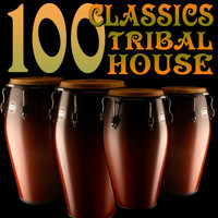 Various Artists - 100 Classics Tribal House