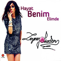 Zeynep Dizdar - Hayat Benim Elimde