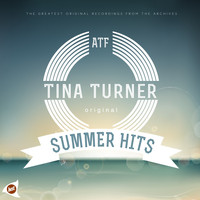Tina Turner - Summer Hits