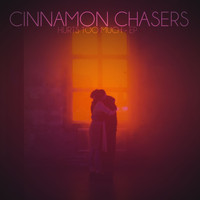 Cinnamon Chasers - Hurts Too Much EP