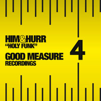 Him&Hurr - Holy Funk