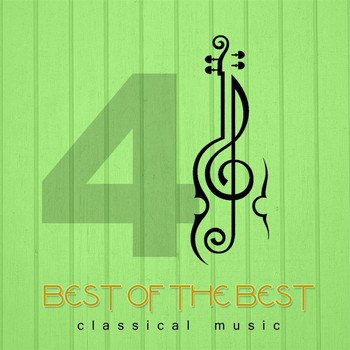 Various Artists - Best of the Best Classical Music 4