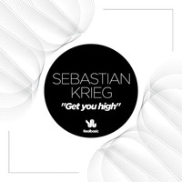 Sebastian Krieg - Get You High