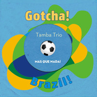 Tamba Trio - Mas Que Nada! (Brazil!)