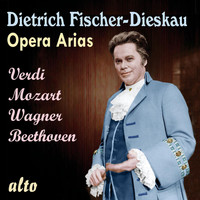 Dietrich Fischer-Dieskau - Dietrich Fischer-Dieskau Opera Arias