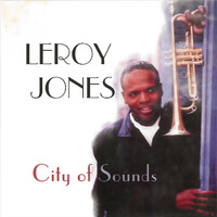 Leroy Jones - City of Sounds
