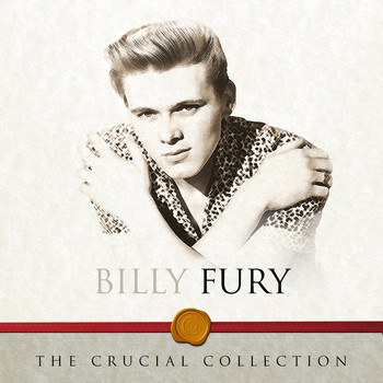 Billy Fury - The Crucial Collection