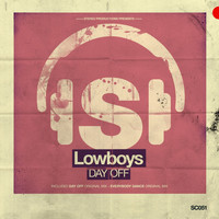 Lowboys - Day Off