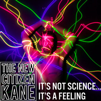 The New Citizen Kane - It's Not Science... It's A Feeling