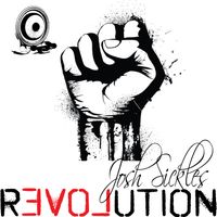 Josh Sickles - Revolution