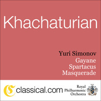 Yuri Simonov - Aram Il'Yich Khachaturian, Gayane