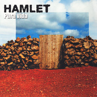 Hamlet - Pura Vida