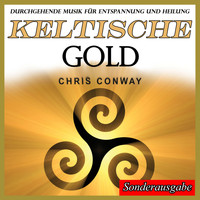 Chris Conway - Keltische Gold: Sonderausgabe