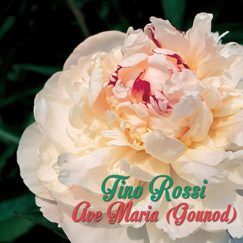 Tino Rossi - Ave Maria (Gounod)