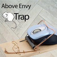 Above Envy - Mouse Trap