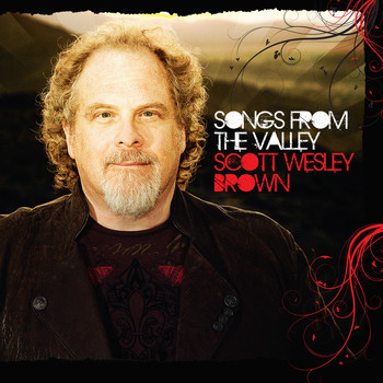 Scott Wesley Brown - Songs from the Valley