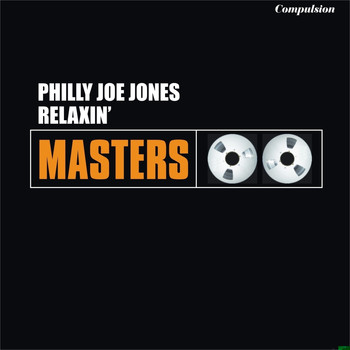 Philly Joe Jones - Relaxin'