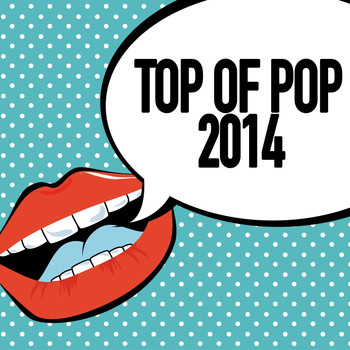 Various Artists - Top of Pop 2014