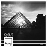Groofeo - My Love Paris
