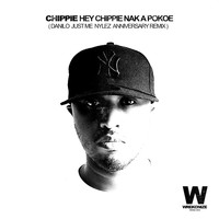 Chippie - Chippie Nak a Pokoe (Danilo Just Me Nylez Anniversary Remix)