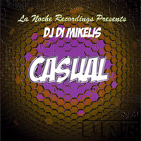 DJ Di Mikelis - Casual