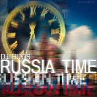 DJ BUGS - Russian Time