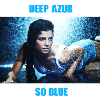 Deep Azur - So Blue
