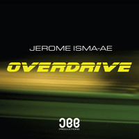Jerome Isma-ae - Overdrive