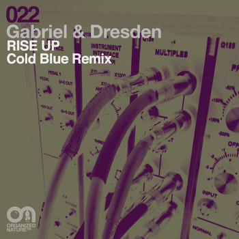 Gabriel & Dresden - Rise Up (Cold Blue Remix)